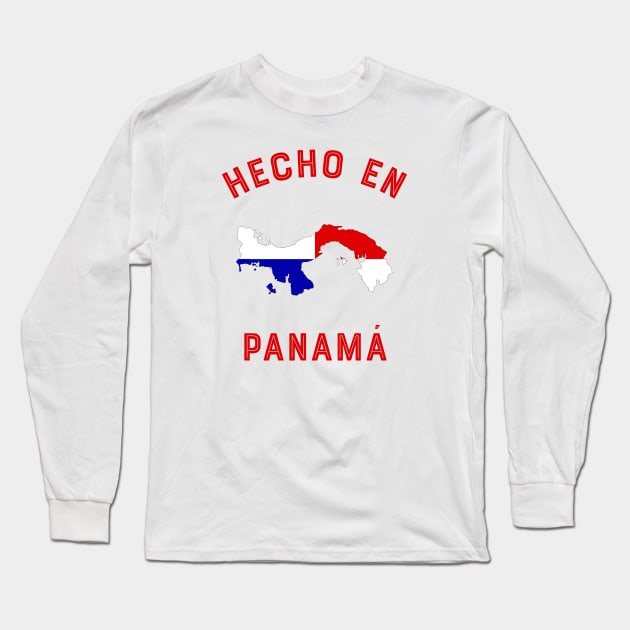 Hecho en Panama Long Sleeve T-Shirt by MessageOnApparel